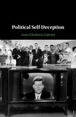 Political Self-Deception (eBook, ePUB)