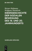 Ideengeschichte der sozialen Bewegung des 19. und 20. Jahrhunderts (eBook, PDF)