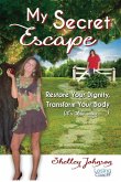 My Secret Escape (eBook, ePUB)