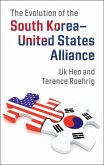 Evolution of the South Korea-United States Alliance (eBook, ePUB)