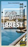 Drôle d&quote;oiseau à Brest (eBook, ePUB)