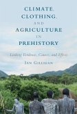 Climate, Clothing, and Agriculture in Prehistory (eBook, ePUB)