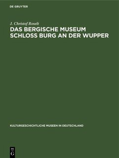 Cover Das Bergische Museum Schloss Burg an der Wupper (eBook, PDF)