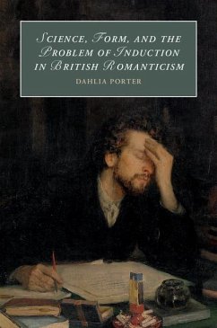 Science, Form, and the Problem of Induction in British Romanticism (eBook, ePUB) - Porter, Dahlia