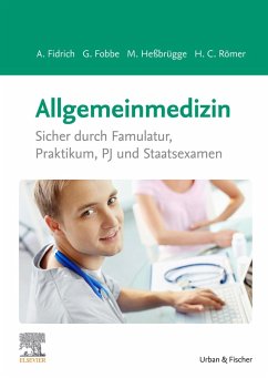Allgemeinmedizin (eBook, ePUB) - Fidrich, Andreas; Fobbe, Gabriele; Heßbrügge, Martina; Römer, Hermann Caspar