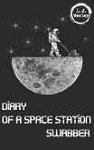 Diary of a space station swabber (eBook, ePUB)