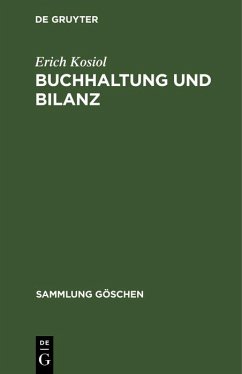 Buchhaltung und Bilanz (eBook, PDF) - Kosiol, Erich