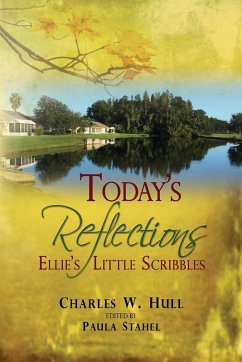 Today's Reflections (eBook, ePUB) - Hull, Charles W