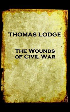 The Wounds of Civil War (eBook, ePUB) - Lodge, Thomas
