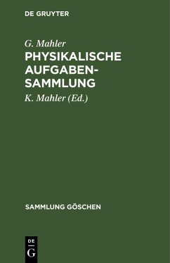 Physikalische Aufgabensammlung (eBook, PDF) - Mahler, G.