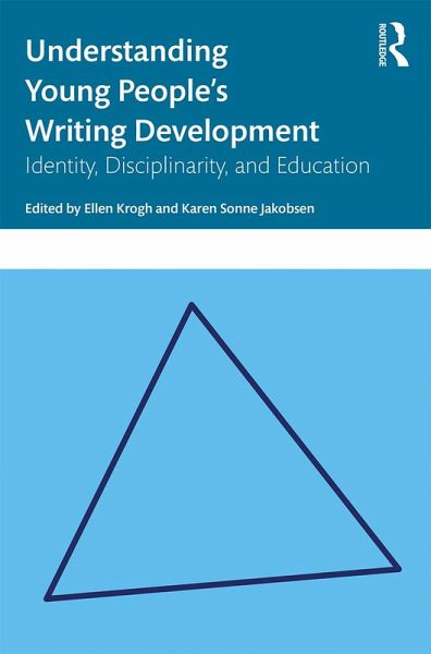 Understanding Young People's Writing Development (eBook, PDF) Understanding Young People's Writing Development (eBook, PDF)