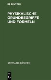 Physikalische Grundbegriffe und Formeln (eBook, PDF)