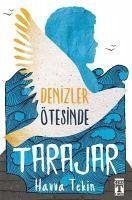 Tarajar - Denizler Ötesinde - Tekin, Havva