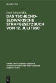 Das tschechoslowakische Strafgesetzbuch vom 12. Juli 1950 (eBook, PDF)