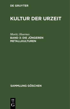 Die jüngeren Metallkulturen (eBook, PDF) - Hoernes, Moritz