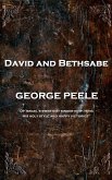 David and Bethsabe (eBook, ePUB) David and Bethsabe (eBook, ePUB)