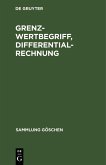 Grenzwertbegriff, Differentialrechnung (eBook, PDF)