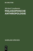 Philosophische Anthropologie (eBook, PDF)