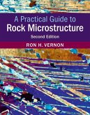 Practical Guide to Rock Microstructure (eBook, ePUB)