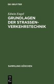 Grundlagen der Strassenverkehrstechnik (eBook, PDF)