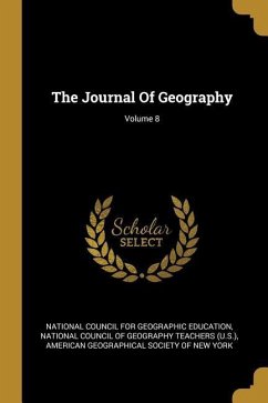 The Journal Of Geography; Volume 8