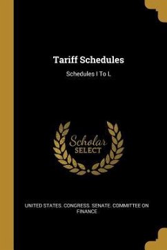 Cover Tariff Schedules: Schedules I To L