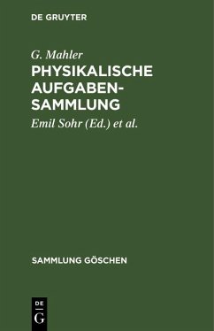 Physikalische Aufgabensammlung (eBook, PDF) - Mahler, G.