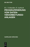 Programmierung von Datenverarbeitungsanlagen (eBook, PDF)