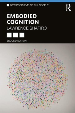 Embodied Cognition (eBook, ePUB) - Shapiro, Lawrence