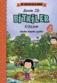 Benim Ilk Bitkiler Kitabim - Ne Sorsan Bilir Minik