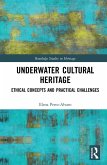 Underwater Cultural Heritage (eBook, ePUB)