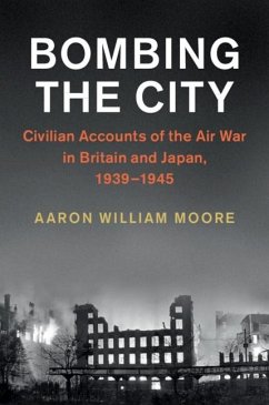 Bombing the City (eBook, ePUB) - Moore, Aaron William