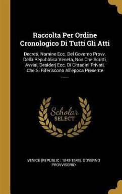 Raccolta Per Ordine Cronologico Di Tutti Gli Atti