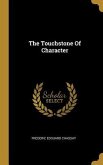 The Touchstone Of Character