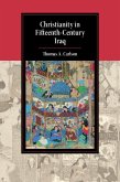 Christianity in Fifteenth-Century Iraq (eBook, ePUB)