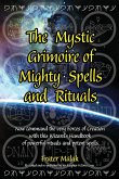 The Mystic Grimoire of Mighty Spells and Rituals (eBook, ePUB)