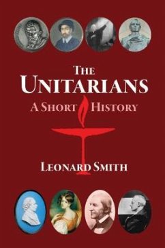 The Unitarians (eBook, ePUB) - Smith, Leonard