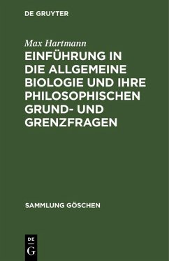 Cover Einführung in die allgemeine Biologie und ihre philosophischen Grund- und Grenzfragen (eBook, PDF)