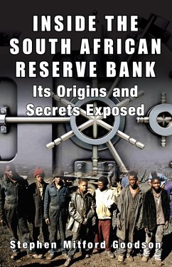 Inside the South African Reserve Bank (eBook, ePUB) - Goodson, Stephen
