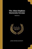 The Johns Hopkins University Circular; Volume 23
