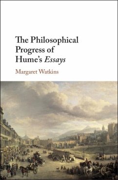 Philosophical Progress of Hume's Essays (eBook, ePUB) - Watkins, Margaret