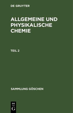 Allgemeine und physikalische Chemie. Teil 2 (eBook, PDF)