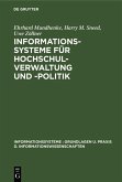 Informationssysteme für Hochschulverwaltung und -politik (eBook, PDF)