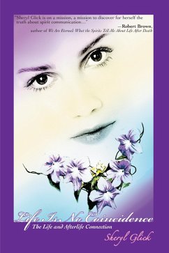 Life Is No Coincidence (eBook, ePUB)