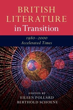 British Literature in Transition, 1980-2000 (eBook, ePUB)