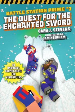 The Quest for the Enchanted Sword: An Unofficial Graphic Novel for Minecrafters - Stevens, Cara J.