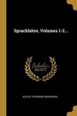 Sprachlehre, Volumes 1-2...