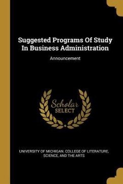 Suggested Programs Of Study In Business Administration: Announcement