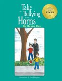Take the Bullying by the Horns (eBook, ePUB)