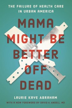 Mama Might Be Better Off Dead (eBook, ePUB) - Abraham, Laurie Kaye